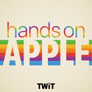 Hands-On Apple (Audio) by TWiT