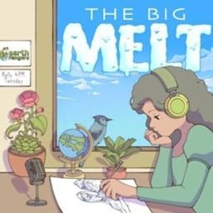 The Big Melt by Gen-Z Media