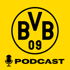 Borussia Dortmund Podcast by BVB