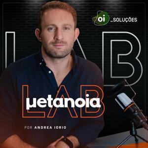 Metanoia Lab | IA, Liderança e Futuro do Trabalho by Andrea Iorio