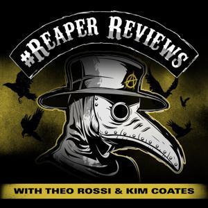 #ReaperReviews w/Theo Rossi  Kim Coates by Moral Kings