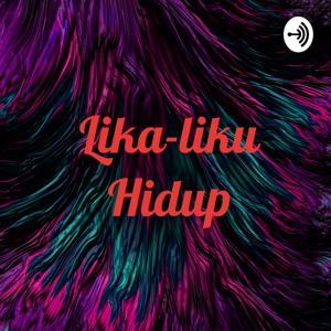 Lika-liku Hidup by Jud'z Anak mama