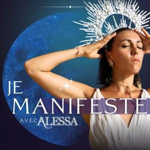 JE MANIFESTE by Alessa ( Stéphanie Dordain )