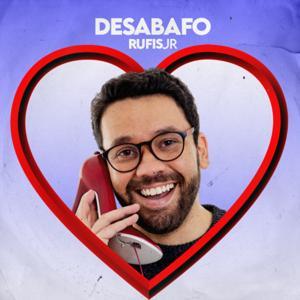 Desabafo - Histórias Reais by Rufis Jr