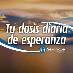 Tu Dosis Diaria de Esperanza - New Hope en Español by Pastores Roberto y Yamiley