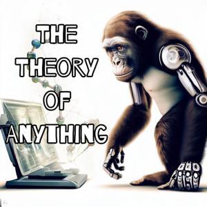 The Theory of Anything by Bruce Nielson and Peter Johansen