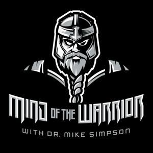 Mind Of The Warrior by Dr Mike Simpson