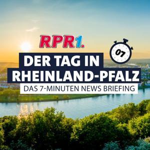 Der Tag in Rheinland-Pfalz - Das 7-Minuten News Briefing by RPR1.