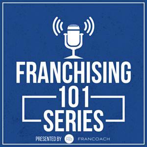 Franchising 101 by FranCoach