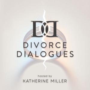 Divorce Dialogues by Katherine Miller