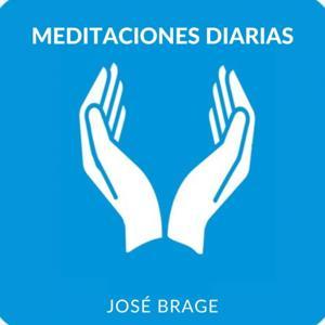 Meditaciones diarias by Jose Brage