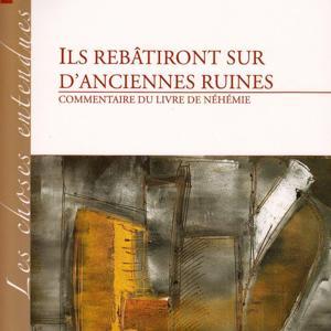 Commentaire du livre de la Bible Néhémie par la Mission Timothée by Mission Timothée