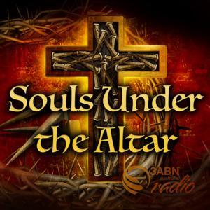 Souls Under the Altar by 3ABN Australia Radio