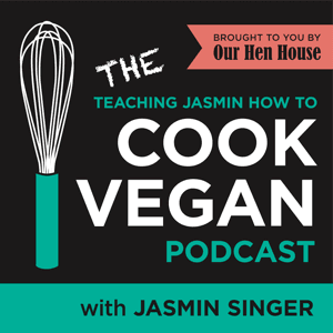 Teaching Jasmin How to Cook Vegan by Jasmin Singer