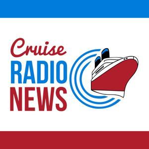 Cruise News Today by Cruise Radio News features travel and cruise line news