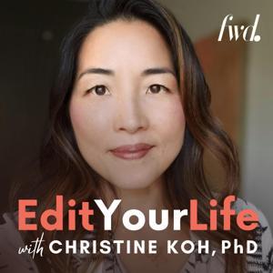 Edit Your Life | Simplify + Declutter Your Home, Time, and Mental Space by Christine Koh