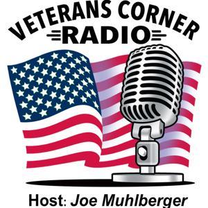 Veterans Corner Radio by Joe Muhlberger