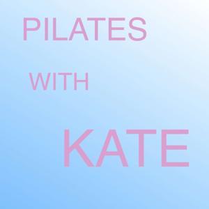 Pilates With Kate by Kate Garfield