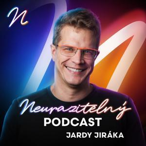Neurazitelný podcast Jardy Jiráka by Jarda Jirák
