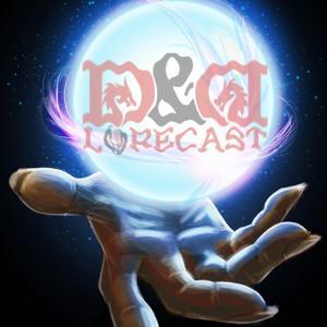 Dungeons & Dragons Lorecast by DnD Lorecast