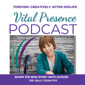 Vital Presence by Sally Jean Fox, PhD