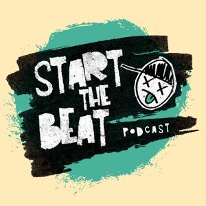 Start The Beat Podcast by Brian Sikes Howe