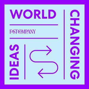 World Changing Ideas by Fast Company