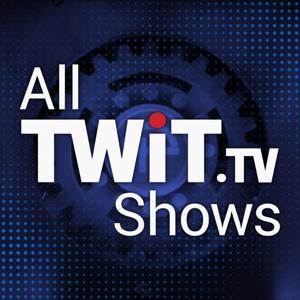 All TWiT.tv Shows (Audio) by TWiT