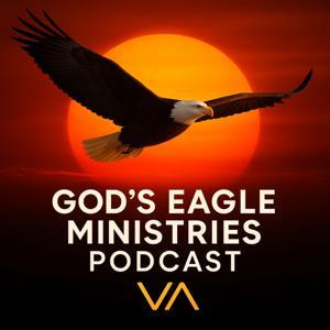 Ambassador Monday O. Ogbe - God's Eagle Ministries Podcast Channel by Ambassador Monday O. Ogbe