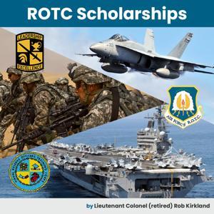 ROTC Scholarships by Robert Kirkland