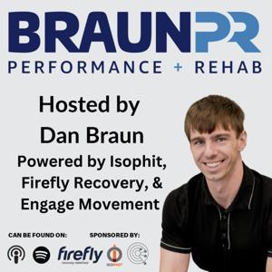 Braun Performance and Rehab by Dan Braun