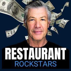 Restaurant Rockstars Podcast by Roger Beaudoin