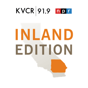 Inland Edition with Lillian Vasquez by KVCR