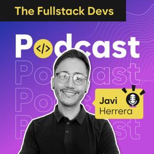 TFSD - Un podcast sobre programación y desarrollo web en general by The Fullstack Devs - Un podcast sobre programación y desarrollo web en general