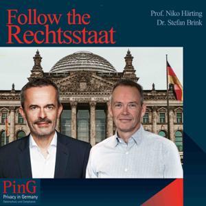PinG-Podcast "Follow the Rechtsstaat" by Prof. Niko Härting