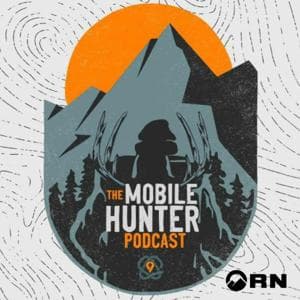 The Mobile Hunter Podcast by The Mobile Hunter Podcast