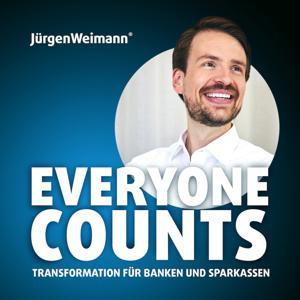Everyone Counts - Transformation für Banken und Sparkassen by Dr. Jürgen Weimann