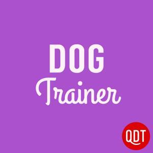 The Dog Trainer's Quick and Dirty Tips for Teaching and Caring for Your Pet by QuickAndDirtyTips.com