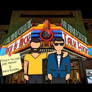 Rick & Nick Talk Flicks by Hubbard Radio Northern Minnesota