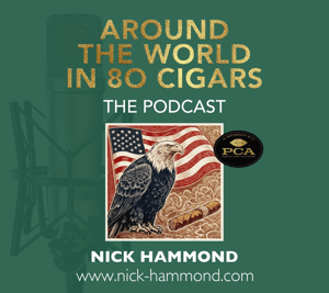 Around The World In 80 Cigars - The Podcast by Nick Hammond
