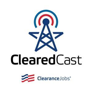 Security Clearance Careers Podcast by ClearanceJobs