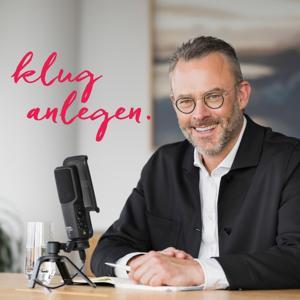 Klug anlegen - Der Podcast zur Geldanlage mit Karl Matthäus Schmidt. by Quirin Privatbank