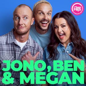 Jono, Ben & Megan - The Podcast by The Hits