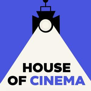 House of Cinema by House of Cinema