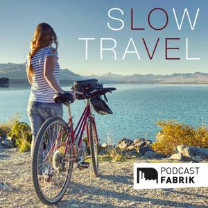 Slow Travel - Der nachhaltige Reisepodcast by Podcastfabrik Bielefeld