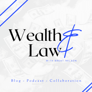 Wealth and Law by Wealth and Law