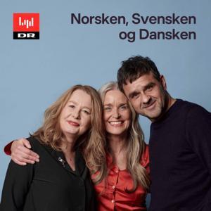 Norsken, svensken og dansken by DR