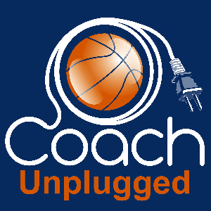 Basketball Coach Unplugged (A Basketball Coaching Podcast) by Teachhoops.com