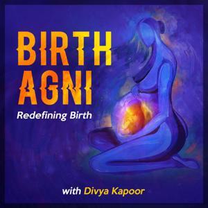 Birth Agni by Divya Kapoor