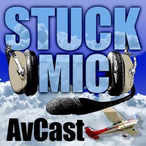 Stuck Mic AvCast by Carl Valeri, Rick Felty, Victoria Neuville, Sean Moody